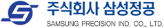 SAMSUNG PRECISION IND. CO., LTD.